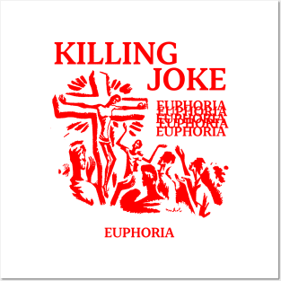 Killing Joke - Euphoria - Tribute Design Posters and Art